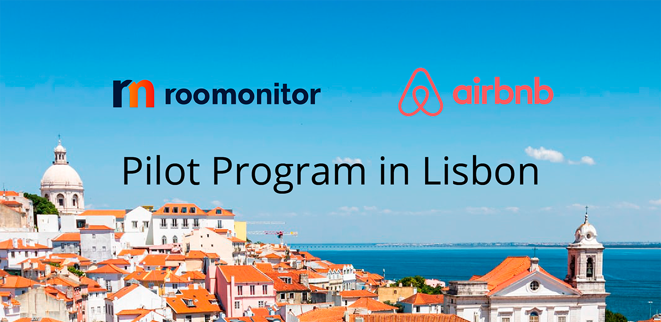 We are partnering with Airbnb to launch a noise monitoring pilot program in Lisbon